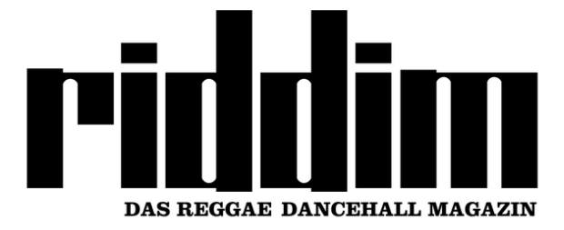 Riddim - Das Reggae & Dancehall Magazin 
