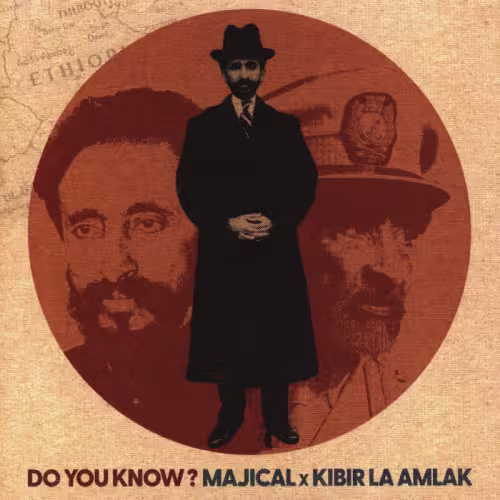 Majical & Kibir La Amlak Do You Know? Majical and Kibir La-Amlak Do You Know LP 7 inch Vinyl