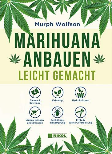 Marihuana anbauen leicht gemacht - Buch