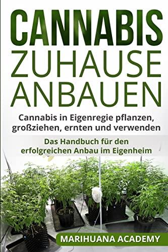 CANNABIS ZUHAUSE ANBAUEN BUCH