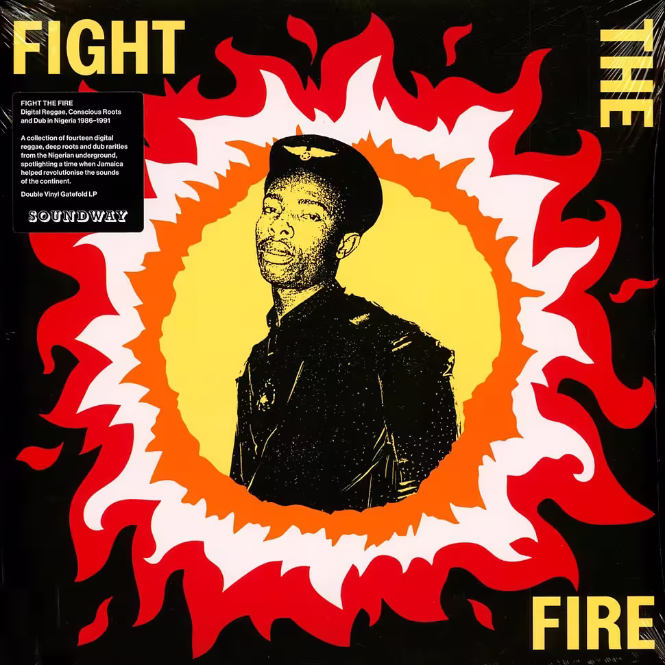 Fight The Fire: Digital Reggae, Conscious Roots & Dub in Nigeria 1986-91 Fight the fire Vinyl V.A.